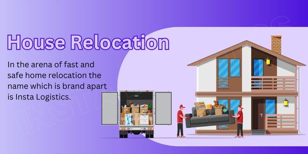 House Relocation